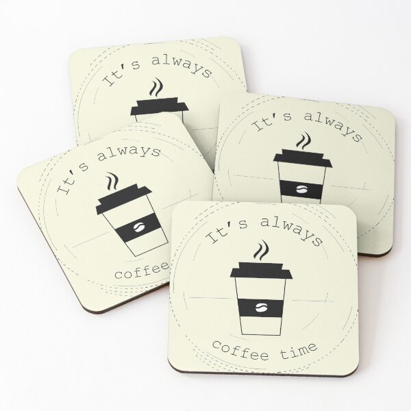 Item preview, It's always coffee time  designed and sold by The boys.