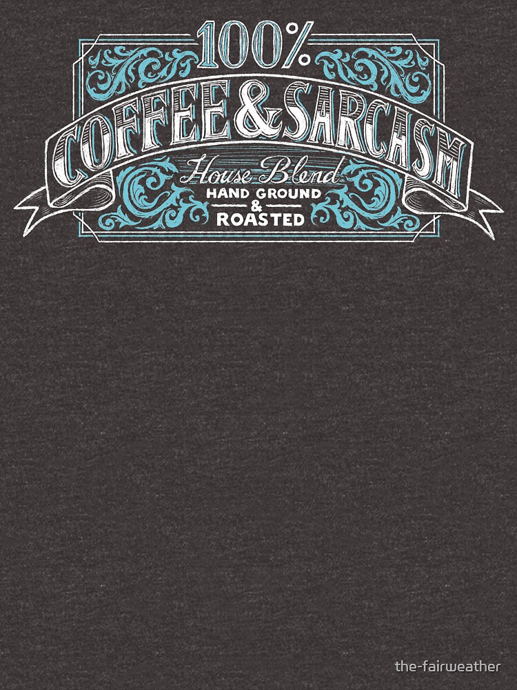 Aperçu 3 sur 3. T-shirt coupe relax avec l'œuvre 100% café et sarcasme créée et vendue par the-fairweather.