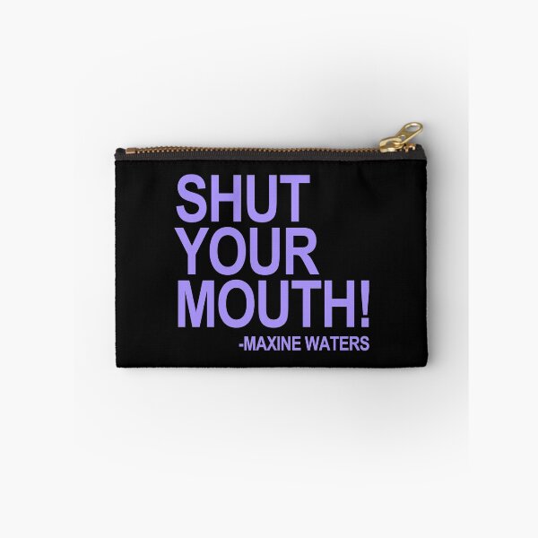 Item preview, Shut Your Mouth - Maxine Waters (lavender 1) designed and sold by Thelittlelord.