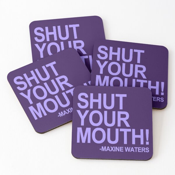 Item preview, Shut Your Mouth - Maxine Waters (lavender 2) designed and sold by Thelittlelord.