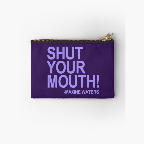 Item preview, Shut Your Mouth - Maxine Waters (lavender 2) designed and sold by Thelittlelord.