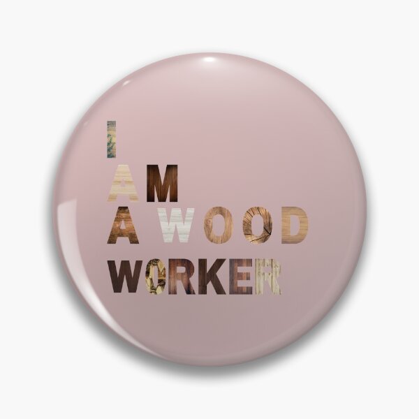 Item preview, I Am A Wood Worker designed and sold by nuvalonstyles.