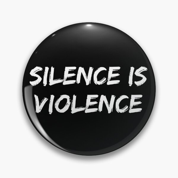 Item preview, Silence is Violence designed and sold by Koi-Art.