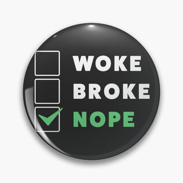 Item preview, Go Woke Go Broke - Anti Woke - Funny Conservative Stickers  designed and sold by WeAreRightStore.