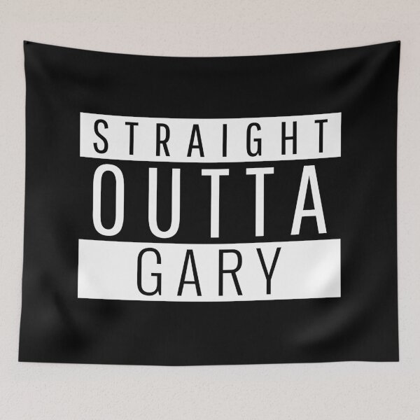 Item preview, Straight Outta Gary Indiana designed and sold by Teelogic.