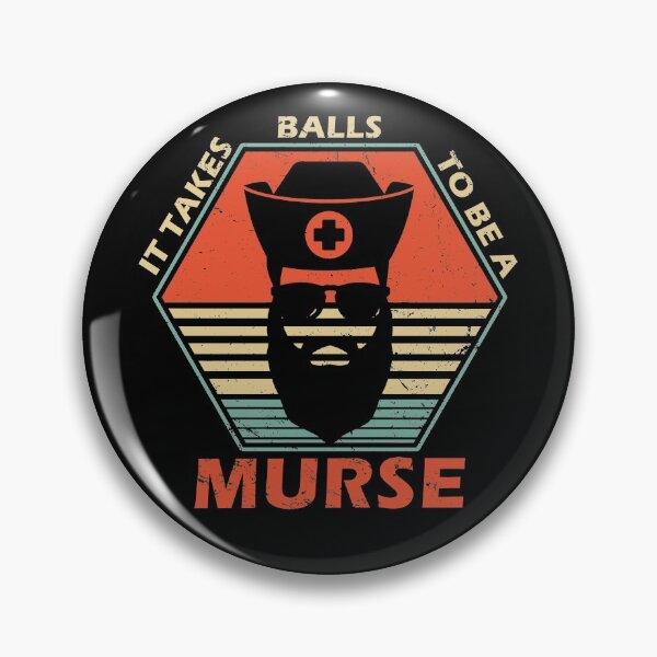 Item preview, Murse Funny Male Nurse - It Takes Balls designed and sold by American-Proud.
