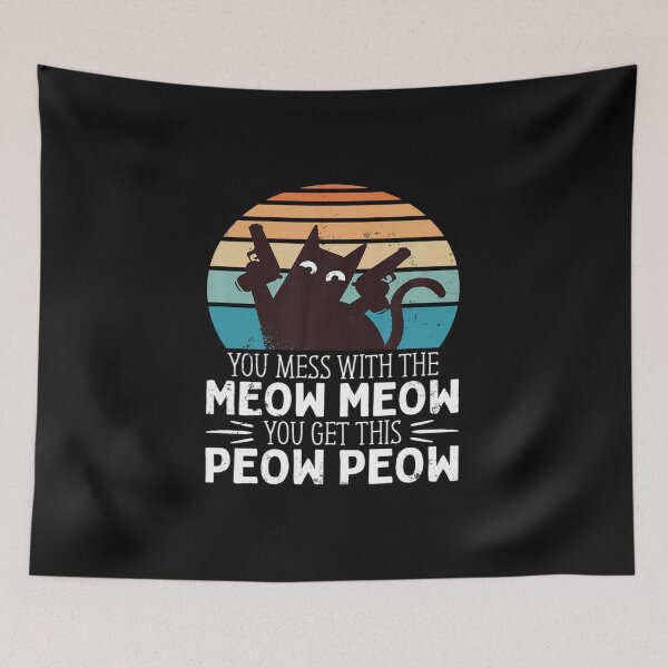 Item preview, You Mess With The Meow Meow You Get The Peow Peow Vintage T-Shirt, Cat Pew Pew Shirt designed and sold by Trendy Shirt.