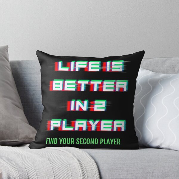 Item preview, Life is better in 2 player designed and sold by HumanwreckageRB.