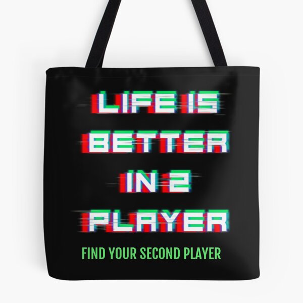 Item preview, Life is better in 2 player designed and sold by HumanwreckageRB.