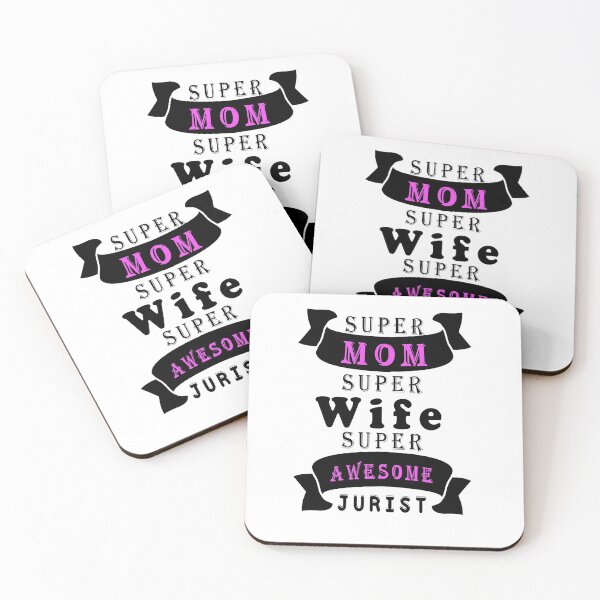 Item preview,  Fuuny Jurist Super mom, Super wife, Super Awesome Jurist ,gift idea for lovers law designed and sold by Mac Store.