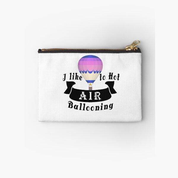 Item preview,  Fuuny Ballooning, I like to Hot Air Ballooning,gift idea for Lovers of flying in hot air balloon designed and sold by Mac Store.
