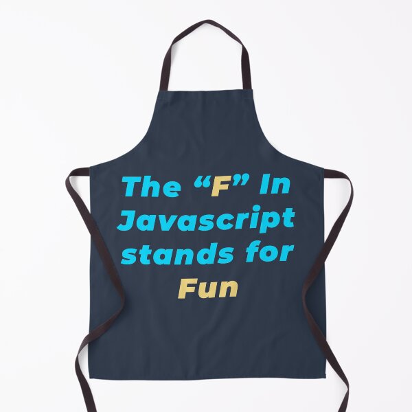 Item preview, The F in Javascript stands for Fun designed and sold by Mechashadow.
