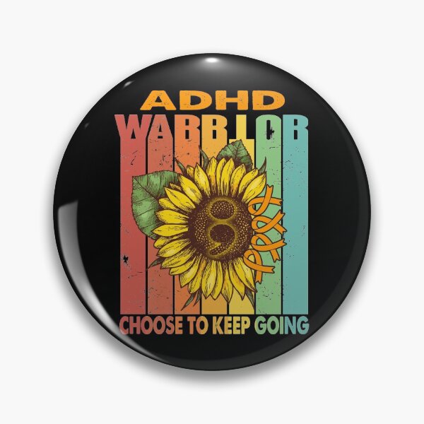 Item preview, ADHD Warrior Choose To Keep Going designed and sold by fannieuxp59.