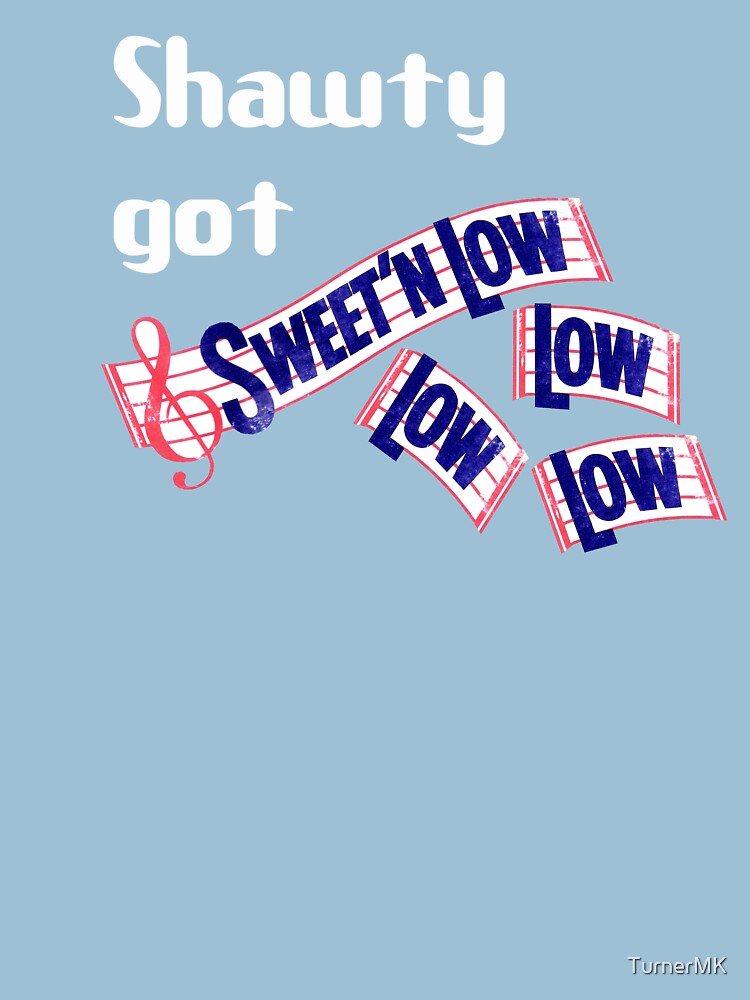 sweet n low shirt