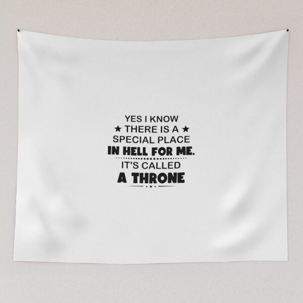 Item preview, There Is A Special Place In Hell For Me designed and sold by hilaryuofhi.