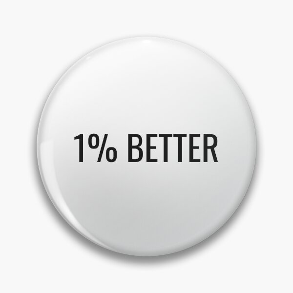 Item preview, 1% Better designed and sold by NathanCLife.