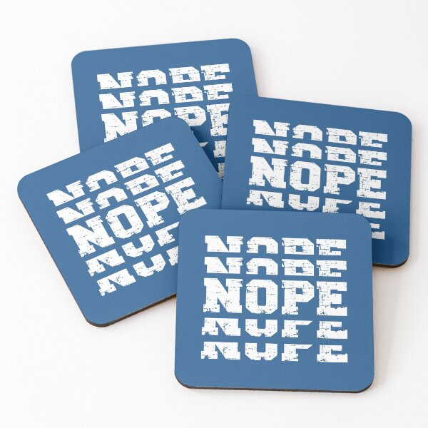 Item preview, NOPE (white on blue) designed and sold by planDpromotions.