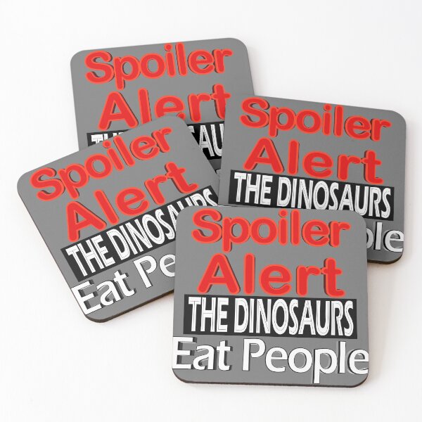 Item preview, Spoiler Alert The Dinosaurs Eat People designed and sold by toddbrooney.