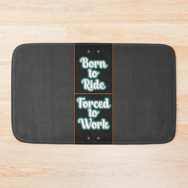 Item preview, Skateboarding - Born to ride, forced to work designed and sold by BRU Design.