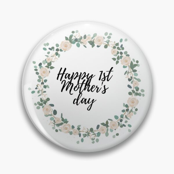 Item preview, Happy 1st Mother's day designed and sold by JMcC3.
