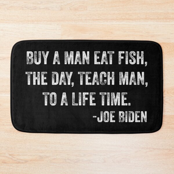 Item preview, Buy a man eat fish the day teach man to a life time designed and sold by SpicerPatty.