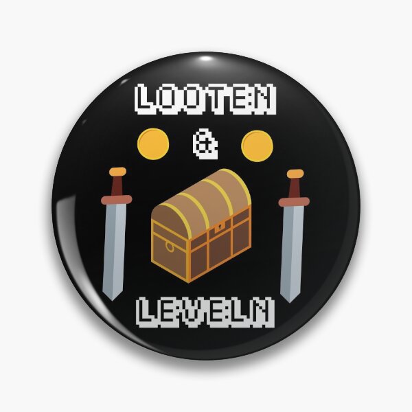 Item preview, Looting & leveling gamer gamer nerd game designed and sold by DerEmmat.