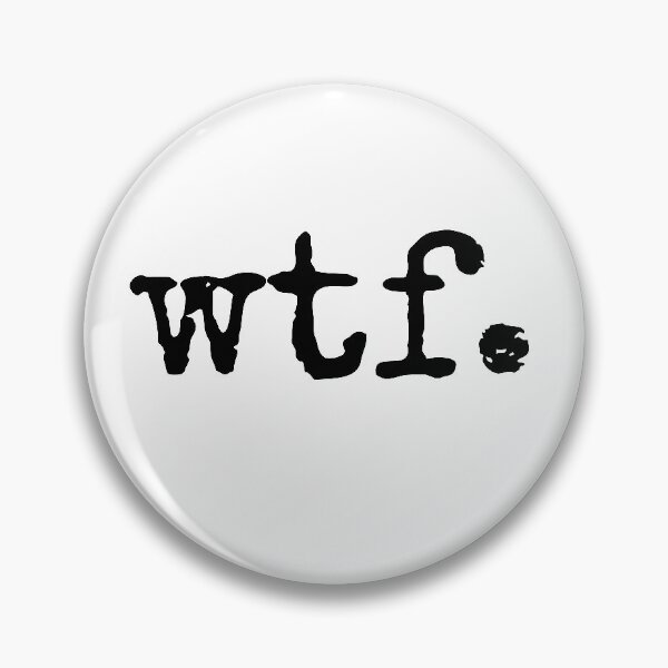Item preview, wtf - sarcastic design designed and sold by NoCoastShop.