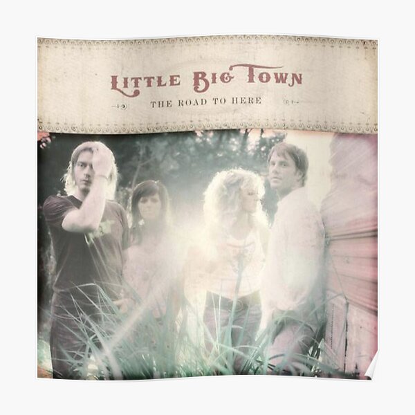 LITTLE BIG TOWN Poster E Various Sizes 