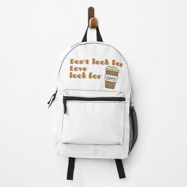 Item preview, Don't look for love look for coffee.. designed and sold by anantfashion.