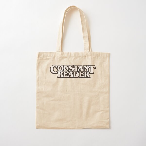 Constant Reader T-Shirt Cotton Tote Bag
