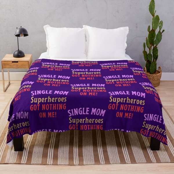 Item preview, Single Mom - Superheroes got nothing on me! designed and sold by Try-It.