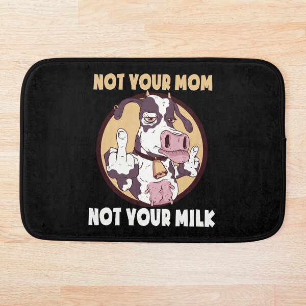 Artikelvorschau, Not Your Mom Not Your Milk Vegan Cow Middlefinger entworfen und verkauft von Bigup.