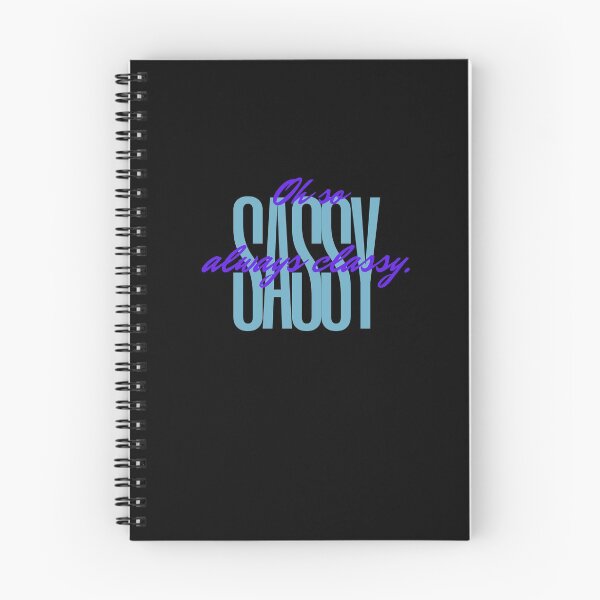 Item preview, oh so sassy always classy designed and sold by amy greaves.