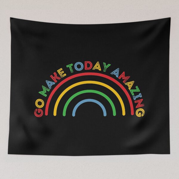Item preview, Go Make Today Amazing Rainbow designed and sold by Nathalie Aynié.