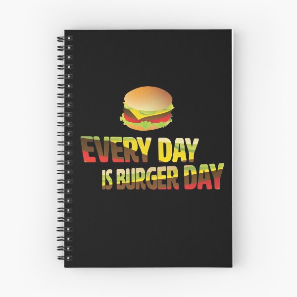 Item preview, Every Day is Burger Day designed and sold by MyArt-29.