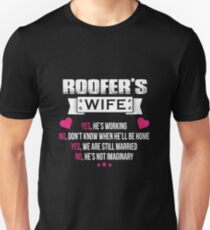 Roofer - Roofer's Wife Unisex T-Shirt
