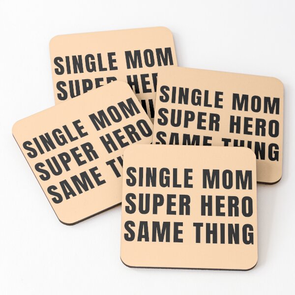 Item preview, Single Mom, Super Hero - Same Thing designed and sold by Try-It.