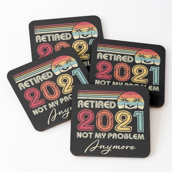 Item preview, Retired 2021 Not My Problem Anymore Vintage Retirement Funny designed and sold by Georgidy.