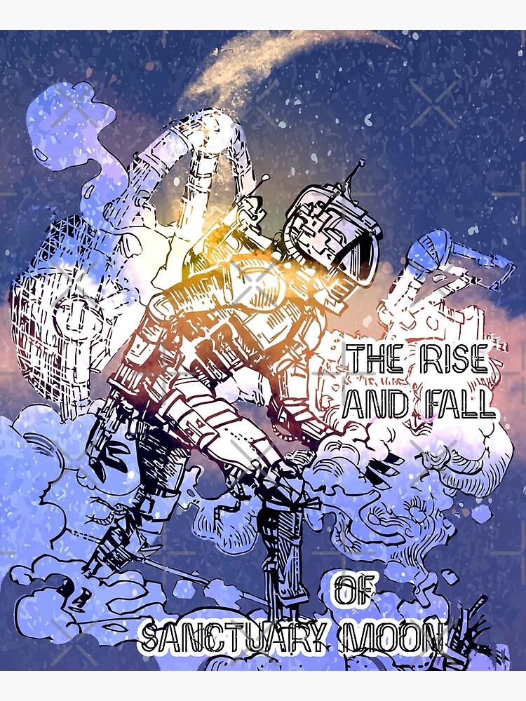 The Rise And Fall Of Sanctuary Moon