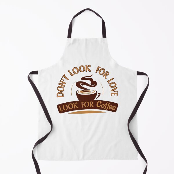 Item preview, Dont look for love look for coffee designed and sold by Teetrace.