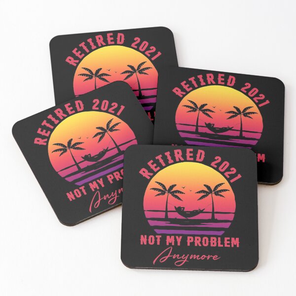Item preview, Vintage Retired 2021 Not My Problem Anymore Funny Retirement designed and sold by Georgidy.