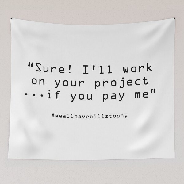 Item preview, Artists Gripe On Pay designed and sold by cpcdesigns.