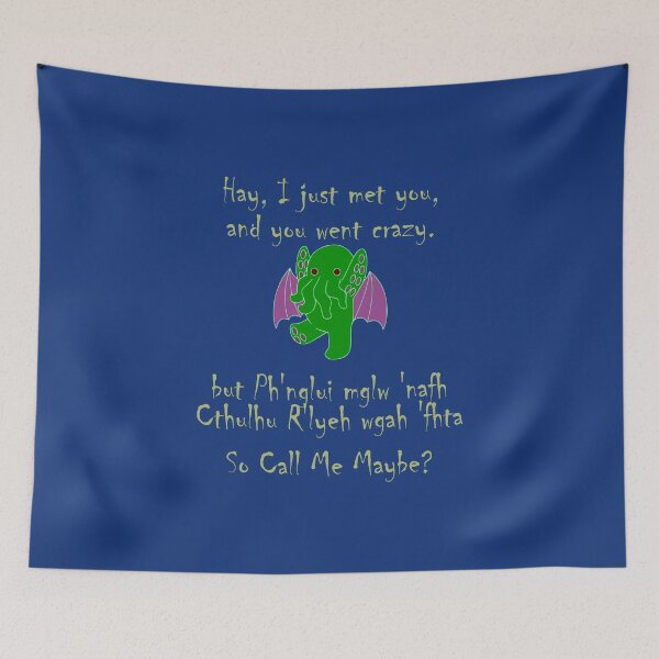 Item preview, Cthulhu Call Me Maybe - HP Lovecraft - Elder God - CRJ designed and sold by jacob-jendrey.