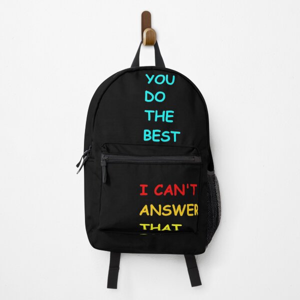 Item preview, Womens I Can't Answer That For You Do The Best You Can Friend T-Shirt designed and sold by Dibes94.