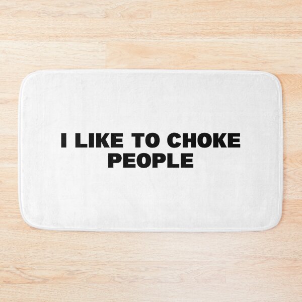 Item preview, I Like To Choke People | MMA Brazilian Jiu Jitsu designed and sold by MMACentral.