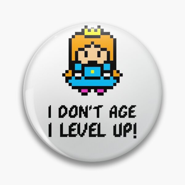Item preview, 8-bit Gaming Cute I Dont Age I Level Up White Design designed and sold by Evartdesign.