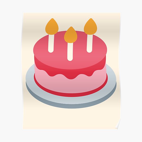 Posters Sur Le Theme Birthday Cake Redbubble