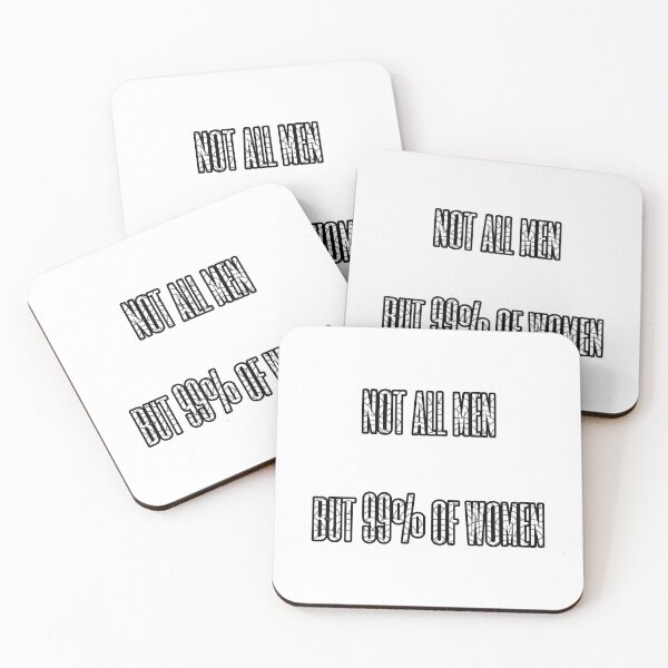 Item preview, not all men but 99% of women assault  designed and sold by loubrokethewall.