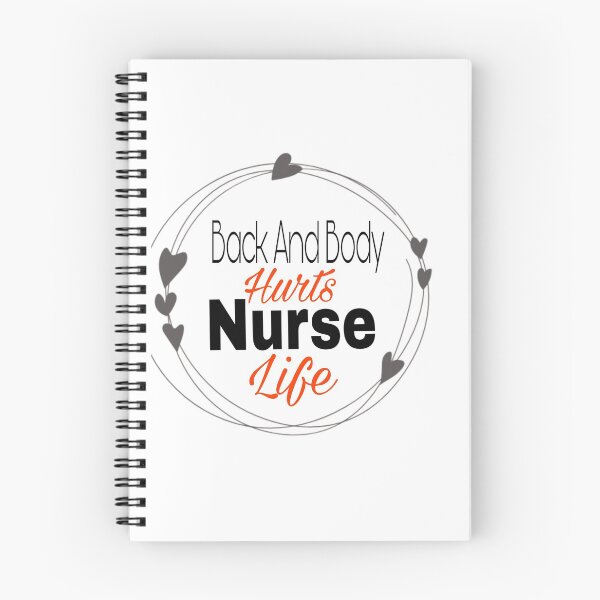 Item preview, Back And Body Hurts Nurse Life designed and sold by SNOW WHITE.