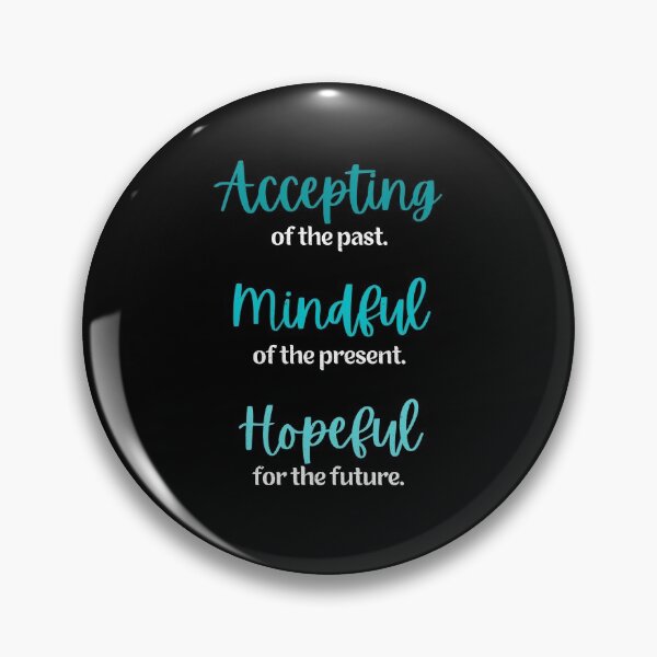 Item preview, Accepting Mindful Hopeful Quote Shirt designed and sold by JSCreative93.